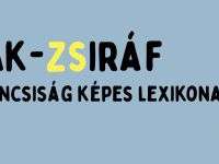 A jelen és a jövő diákjainak szól a megújult Ablak–Zsiráf, a kíváncsiság képes lexikona