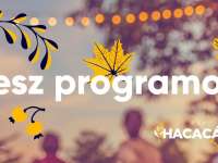 Az Őszi Hacacáré programjai - szeptember 10-12.