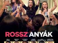 Rossz anyák /Bad Moms/
